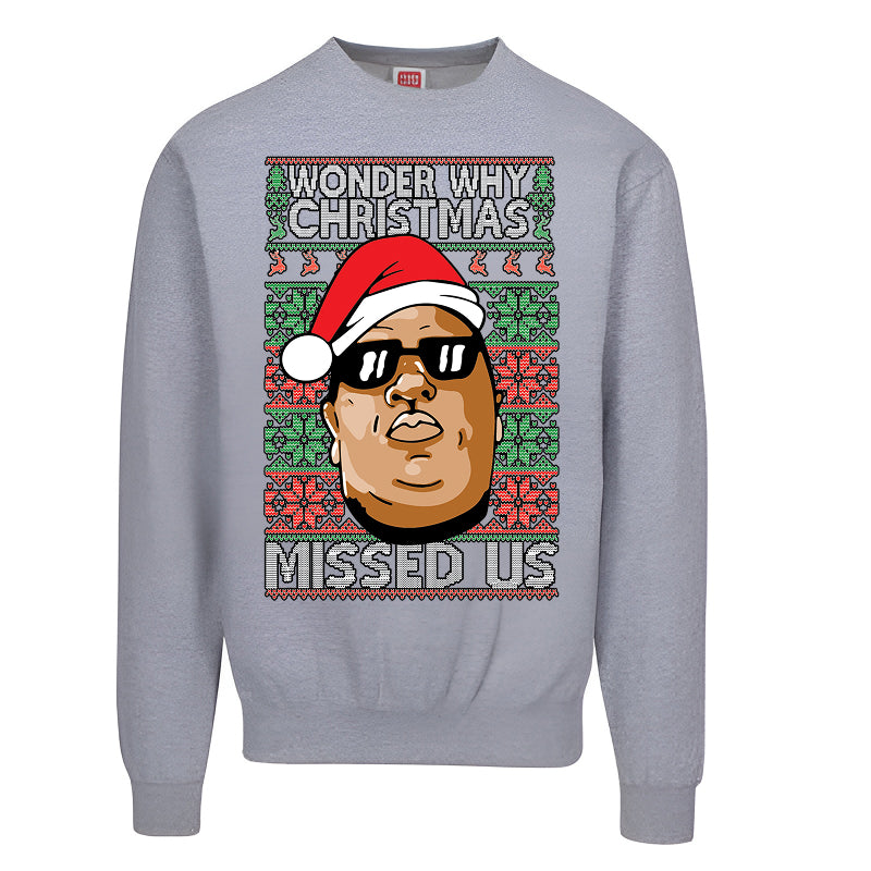 Wonder Why Christmas Missed Us  Biggie Smalls Hip Hop Ugly Christmas Sweater